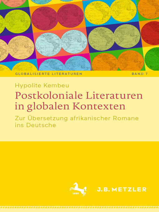 Title details for Postkoloniale Literaturen in globalen Kontexten by Hypolite Kembeu - Available